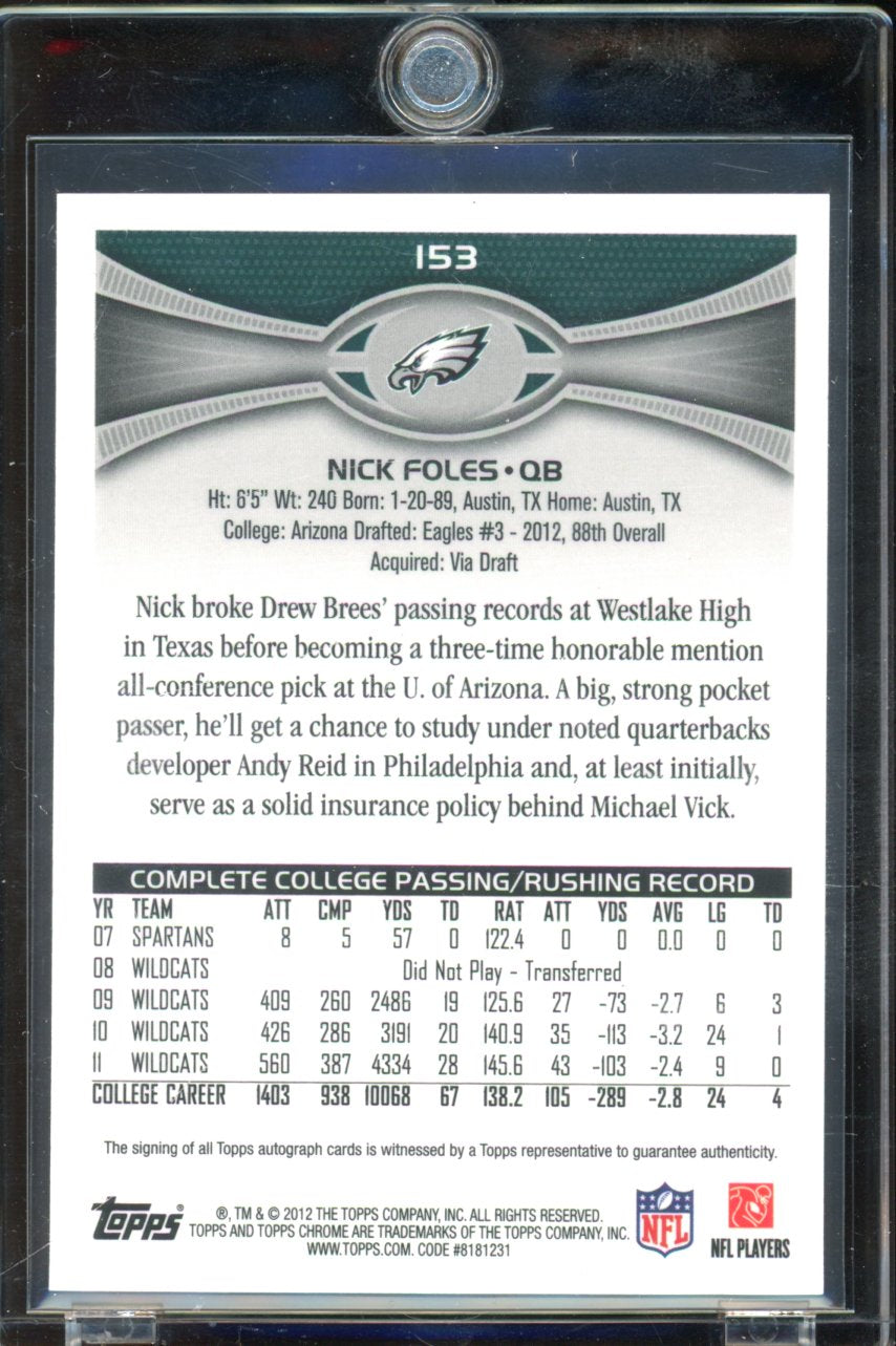 2012 Topps Chrome Nick Foles Rookie Auto
