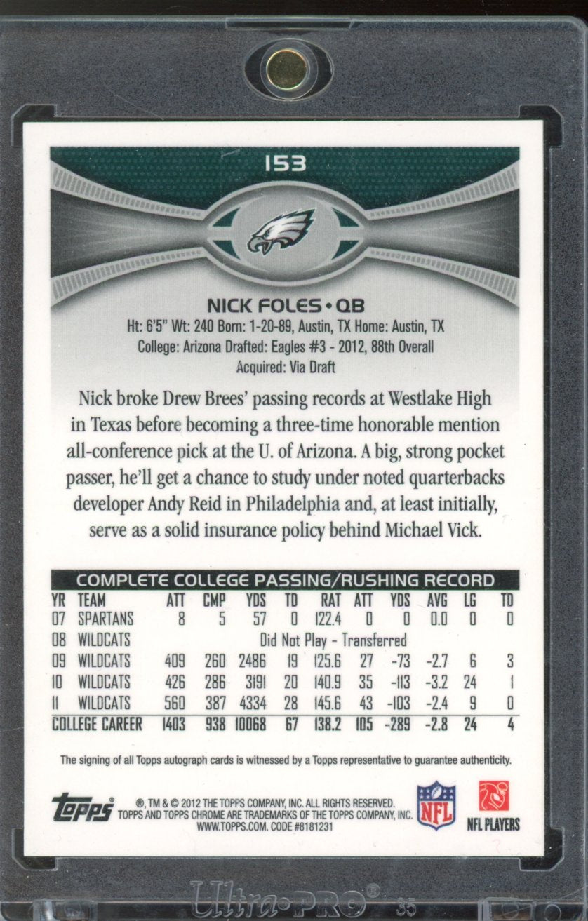 2012 Topps Chrome Nick Foles Rookie Auto