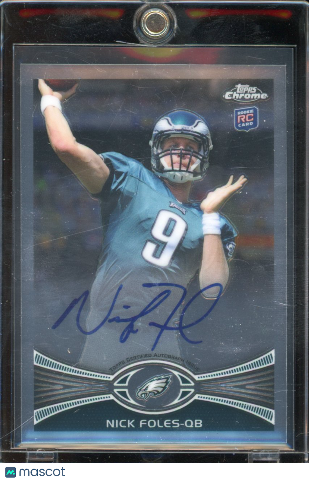 2012 Topps Chrome Nick Foles Rookie Auto