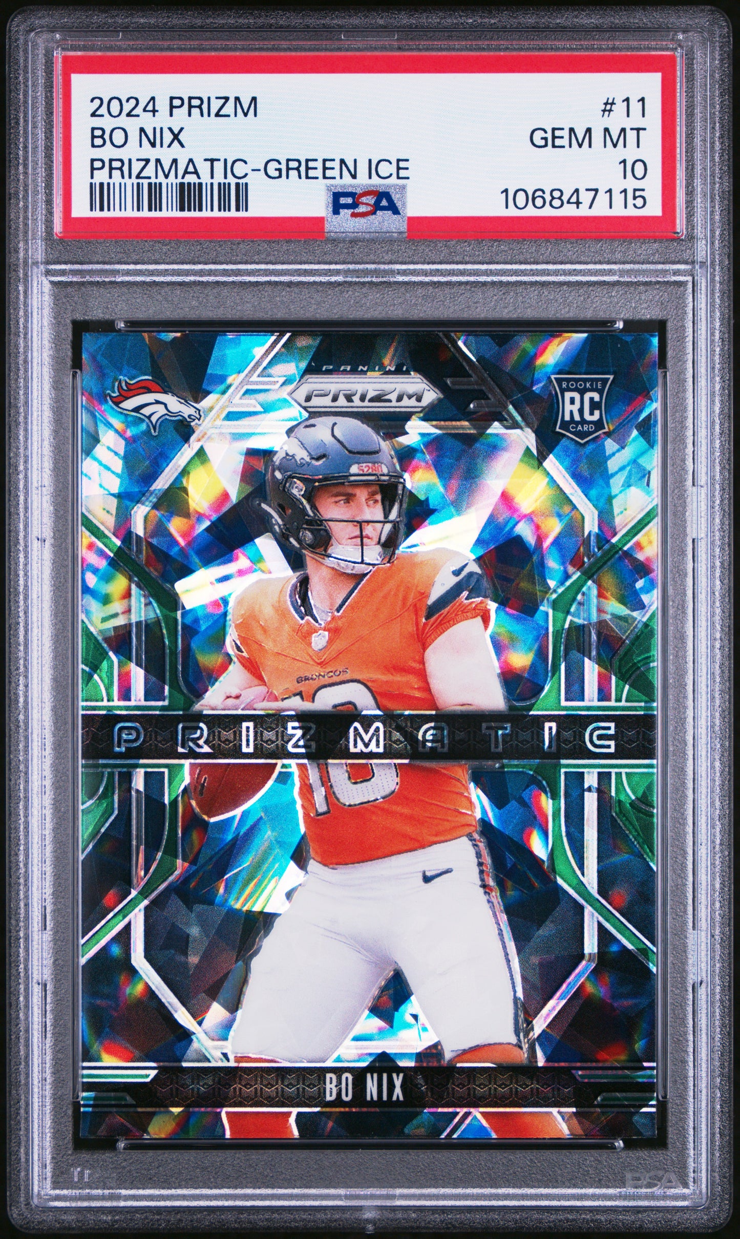 2024 Prizm Bo Nix Prizmatic Green Ice PSA 10 RC