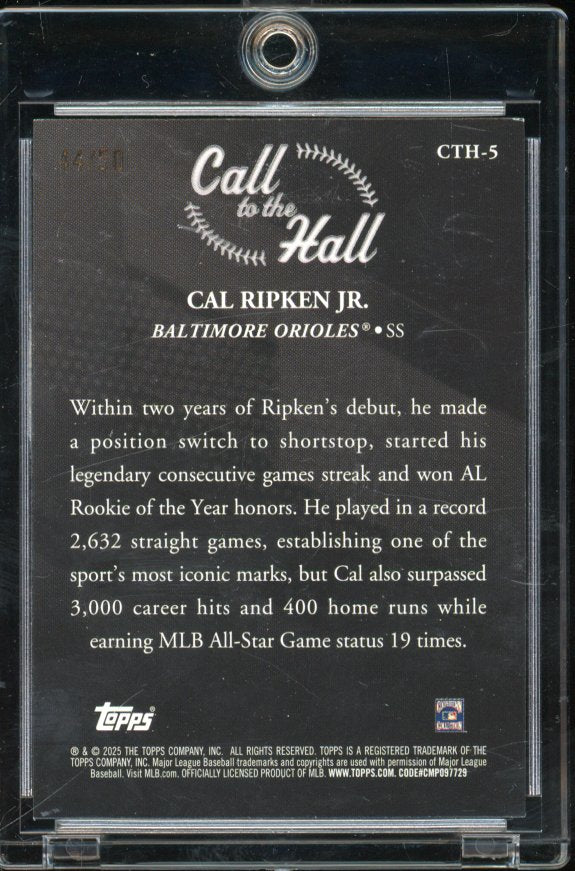 2025 Topps Cal Ripken Jr. Call To The Hall Gold /50