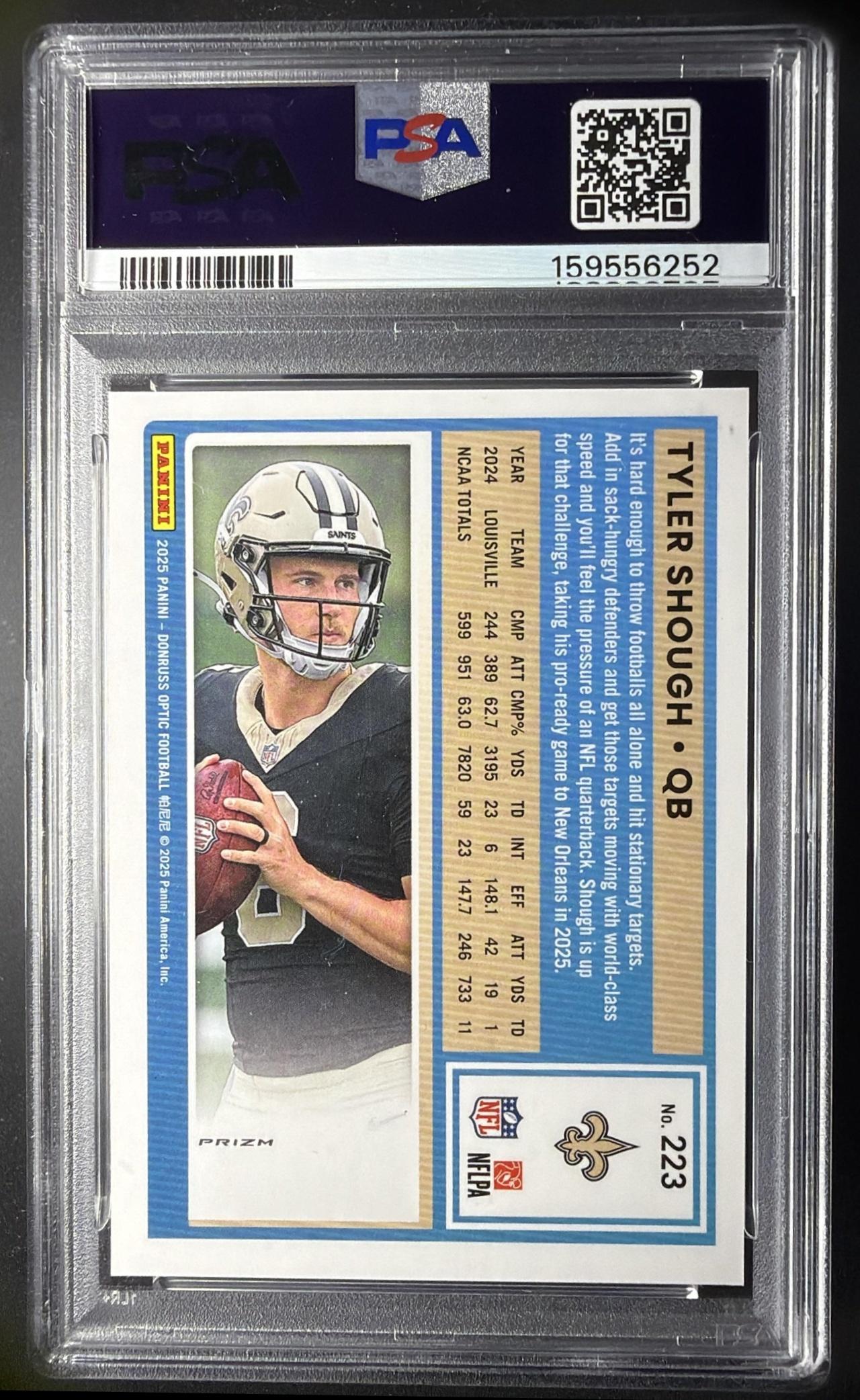 2025 Panini Donruss Optic Tyler Shough #223 Rated Rookie Blue Hyper Prizm PSA 10