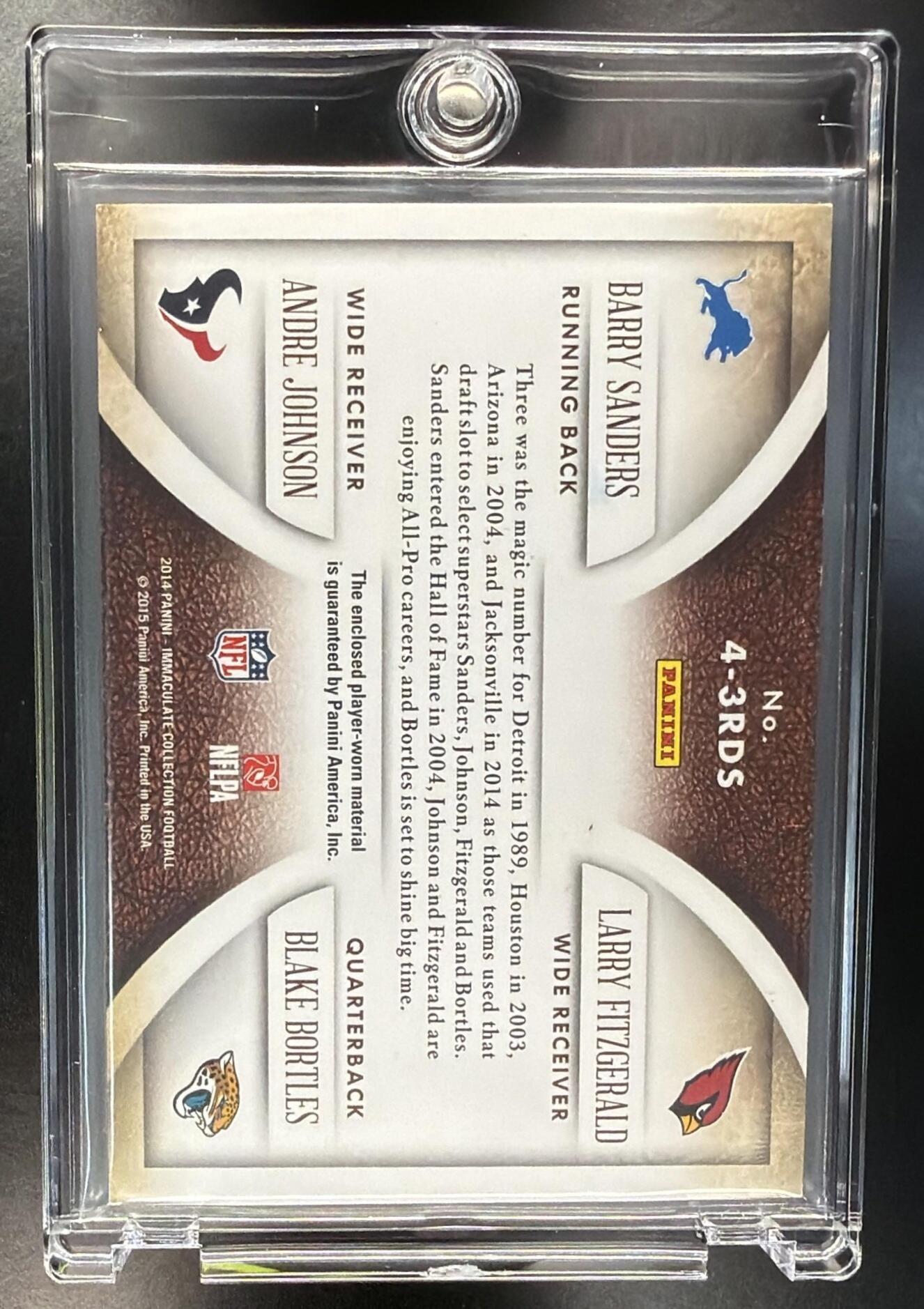 2014 Panini Immaculate Collection Barry Sanders Blake Bortles Andre Johnson Larry Fitzgerald #4-3RDS Quad Jerseys /49