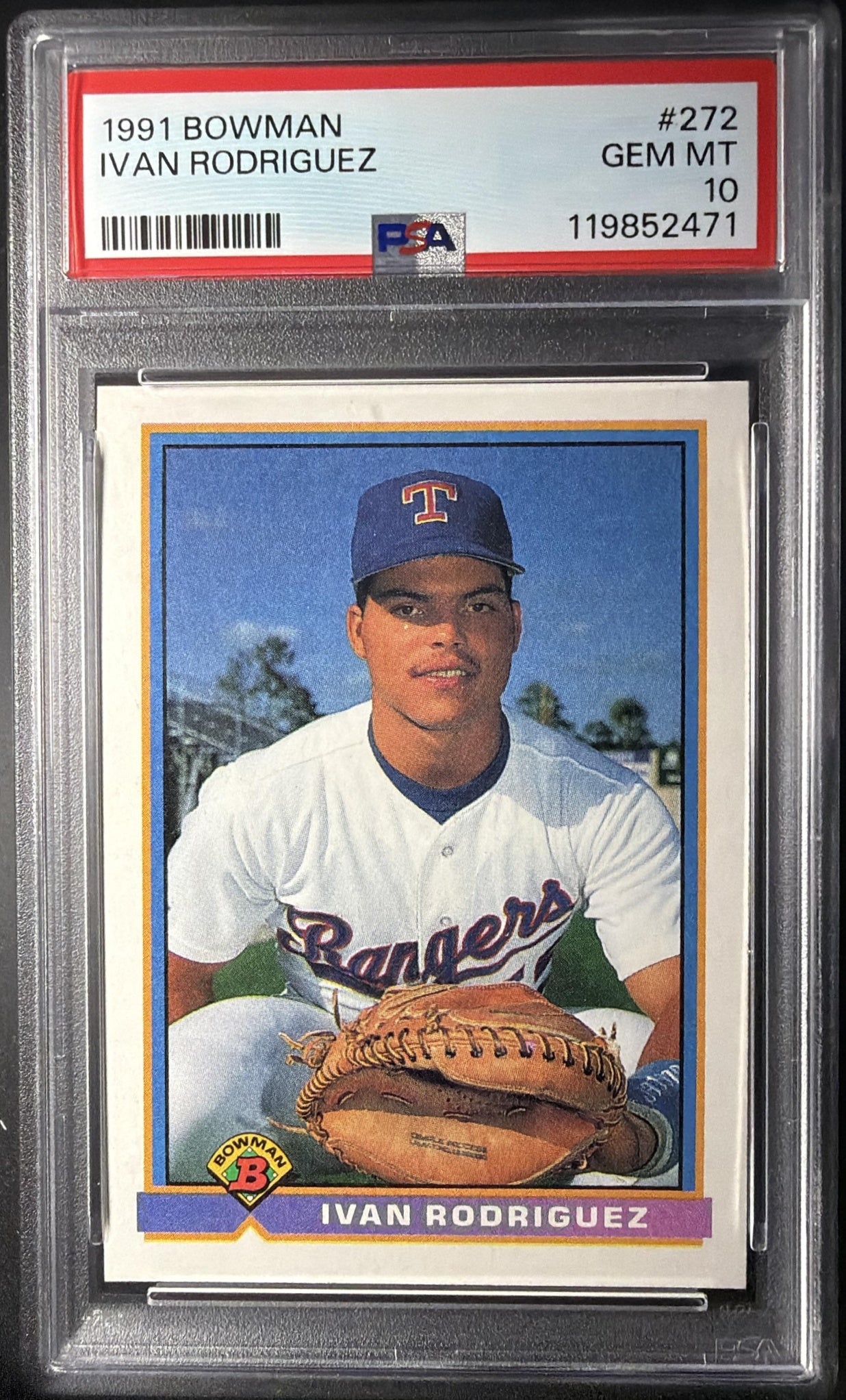 1991 Bowman Ivan Rodriguez #272 RC PSA 10