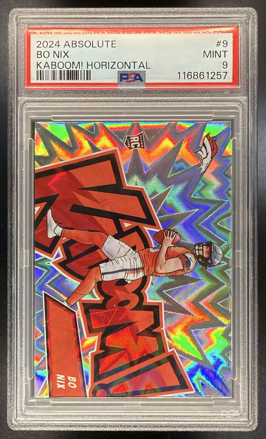 2024 Panini Absolute Bo Nix #9 Kaboom Horizontal RC SSP PSA 9