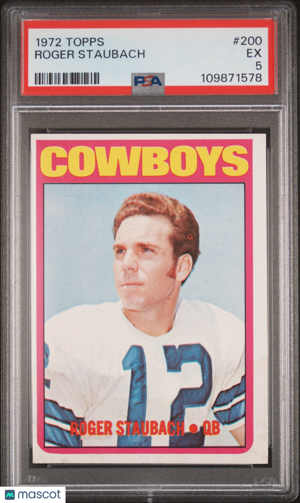 1972 Topps Roger Staubach Rookie PSA 5