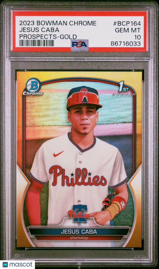 2023 Bowman Chrome Jesus Caba Gold Chrome /50 1st PSA 10