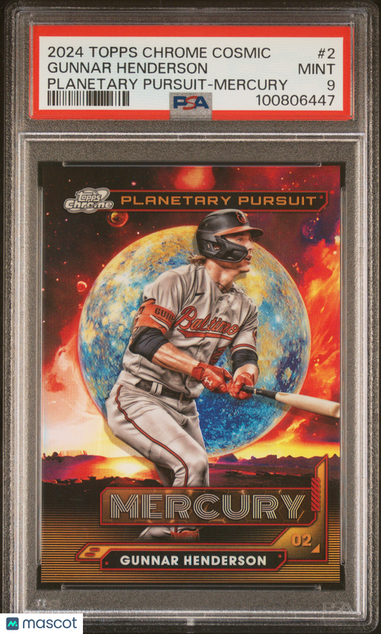 2024 Topps Chrome Cosmic Gunnar Henderson Mercury PSA 9