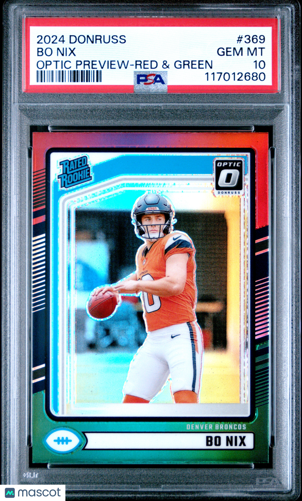 2024 Optic Preview Bo Nix Red Green Rookie PSA 10
