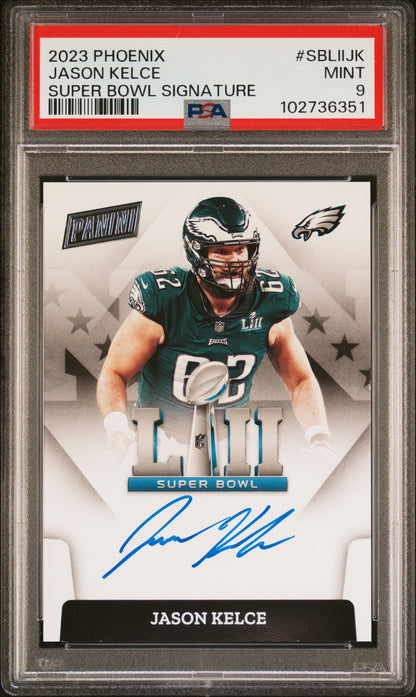 2023 Phoenix Jason Kelce Super Bowl Auto PSA 9
